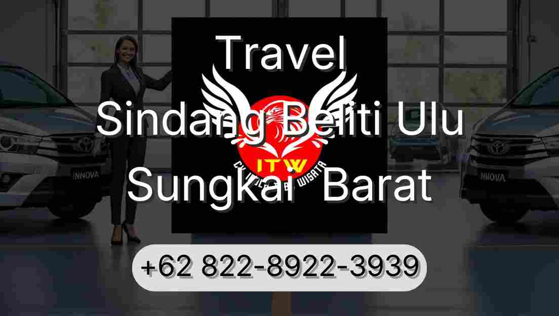 Travel Sindang Beliti Ulu Sungkai  Barat