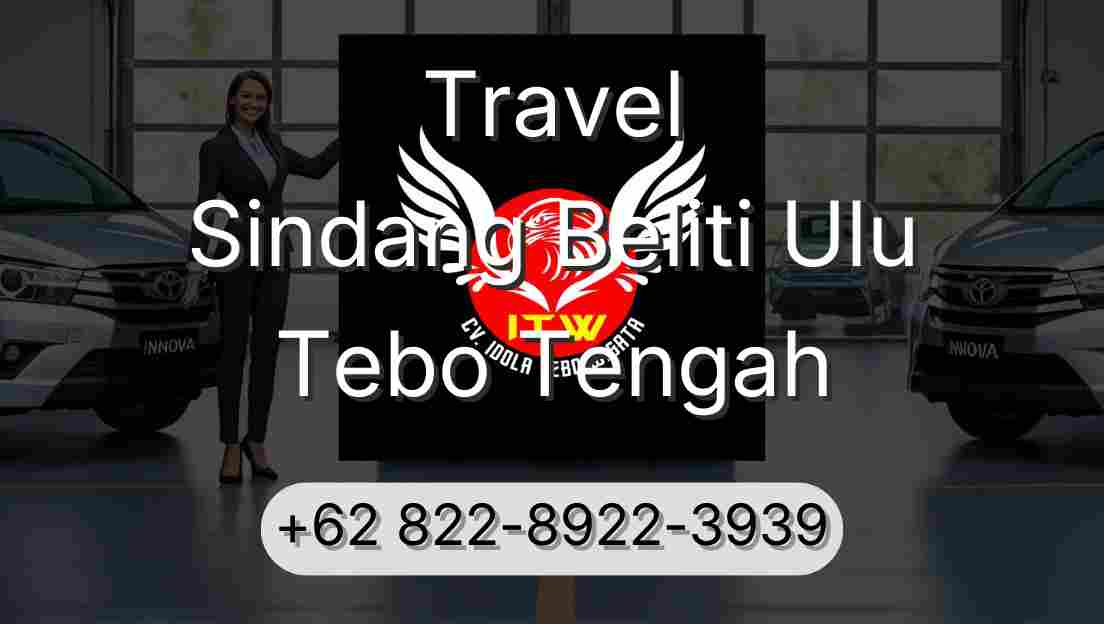 Travel Sindang Beliti Ulu Tebo Tengah