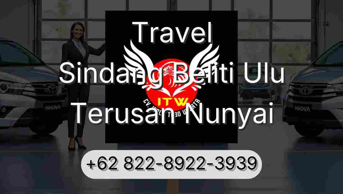 Travel Sindang Beliti Ulu Terusan Nunyai