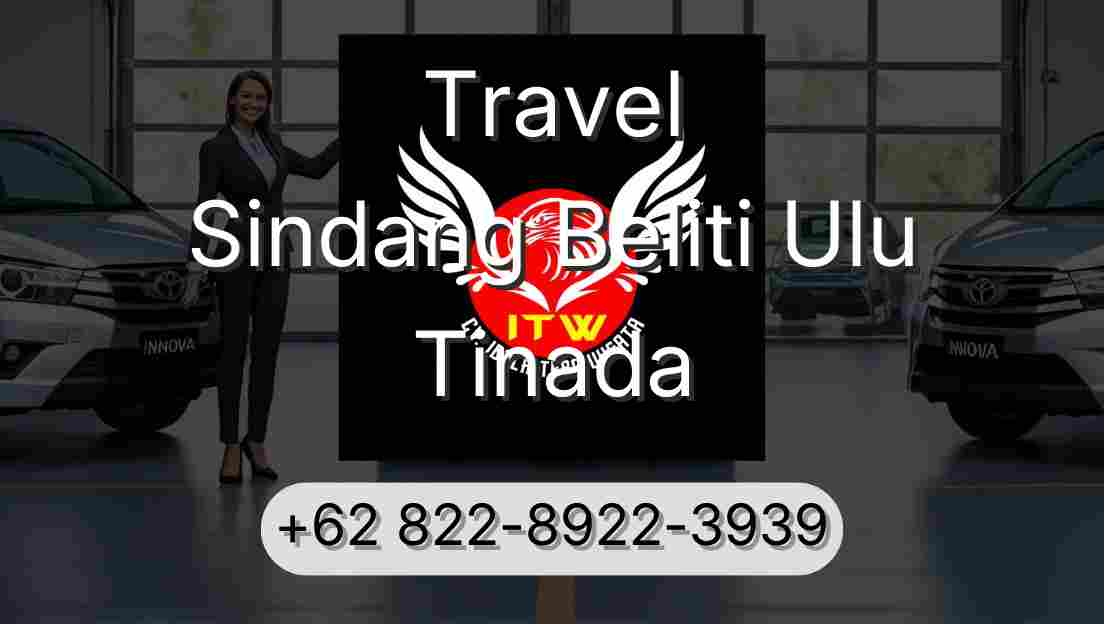 Travel Sindang Beliti Ulu Tinada