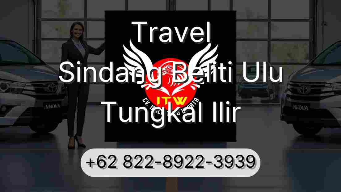 Travel Sindang Beliti Ulu Tungkal Ilir