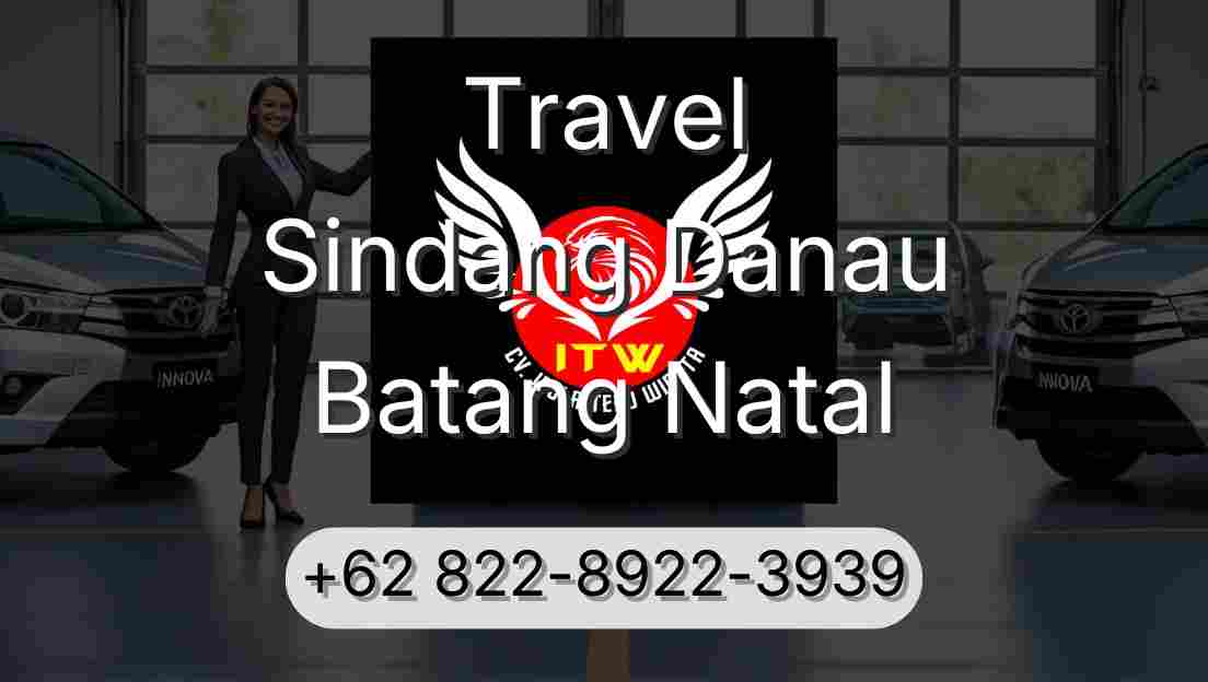 Travel Sindang Danau Batang Natal