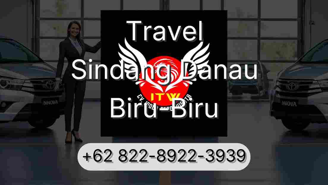 Travel Sindang Danau Biru-Biru