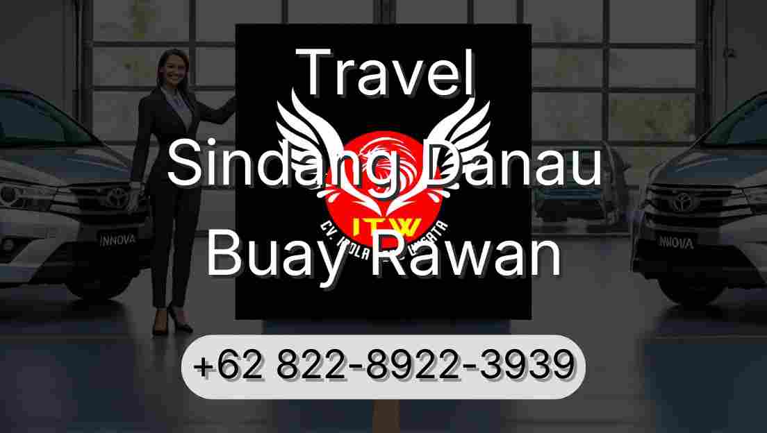 Travel Sindang Danau Buay Rawan