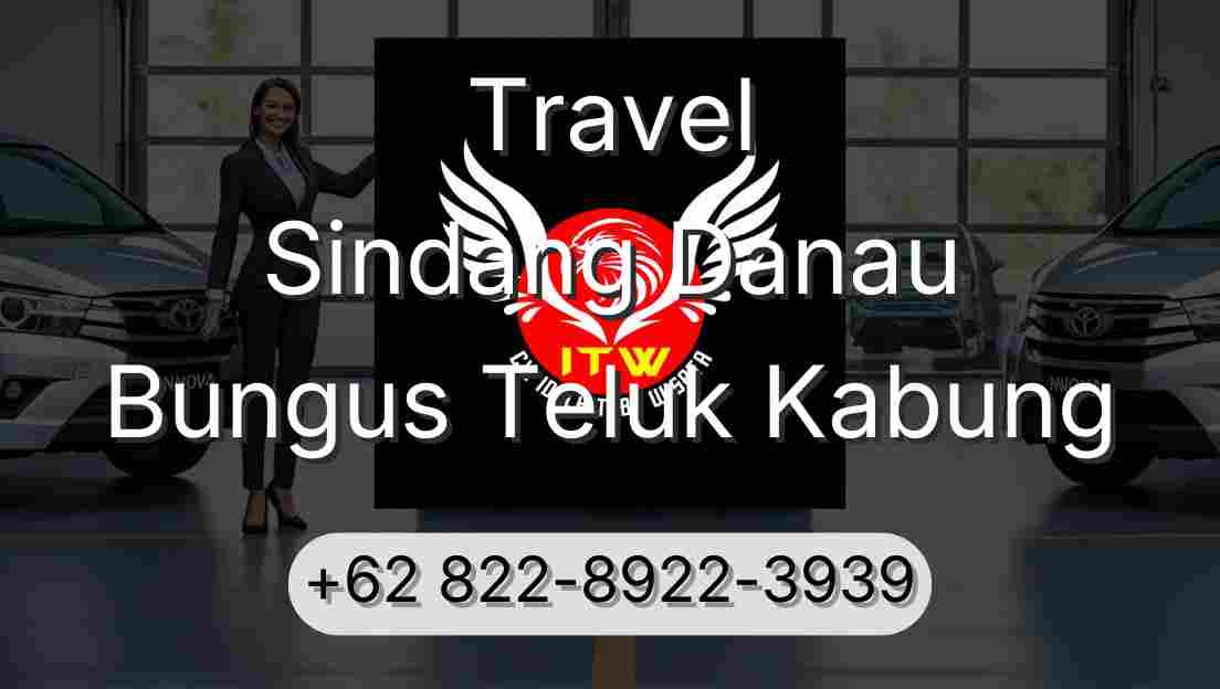 Travel Sindang Danau Bungus Teluk Kabung