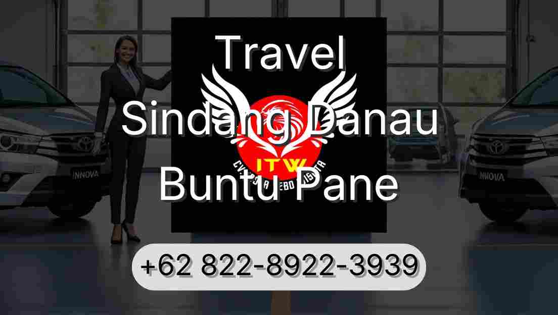 Travel Sindang Danau Buntu Pane