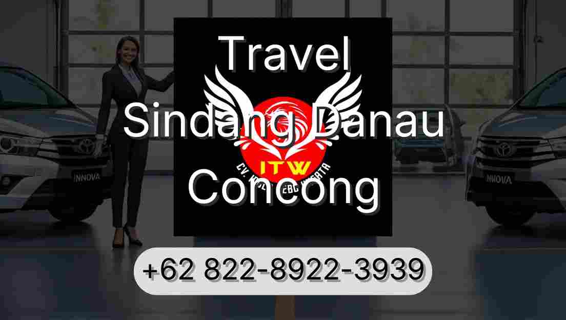 Travel Sindang Danau Concong