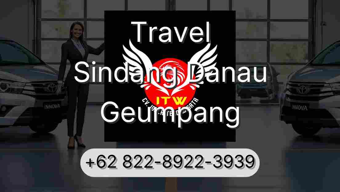 Travel Sindang Danau Geumpang