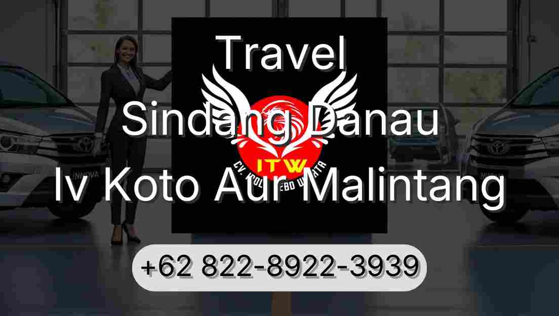 Travel Sindang Danau Iv Koto Aur Malintang
