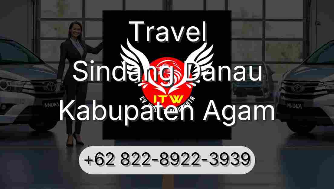 Travel Sindang Danau Kabupaten Agam