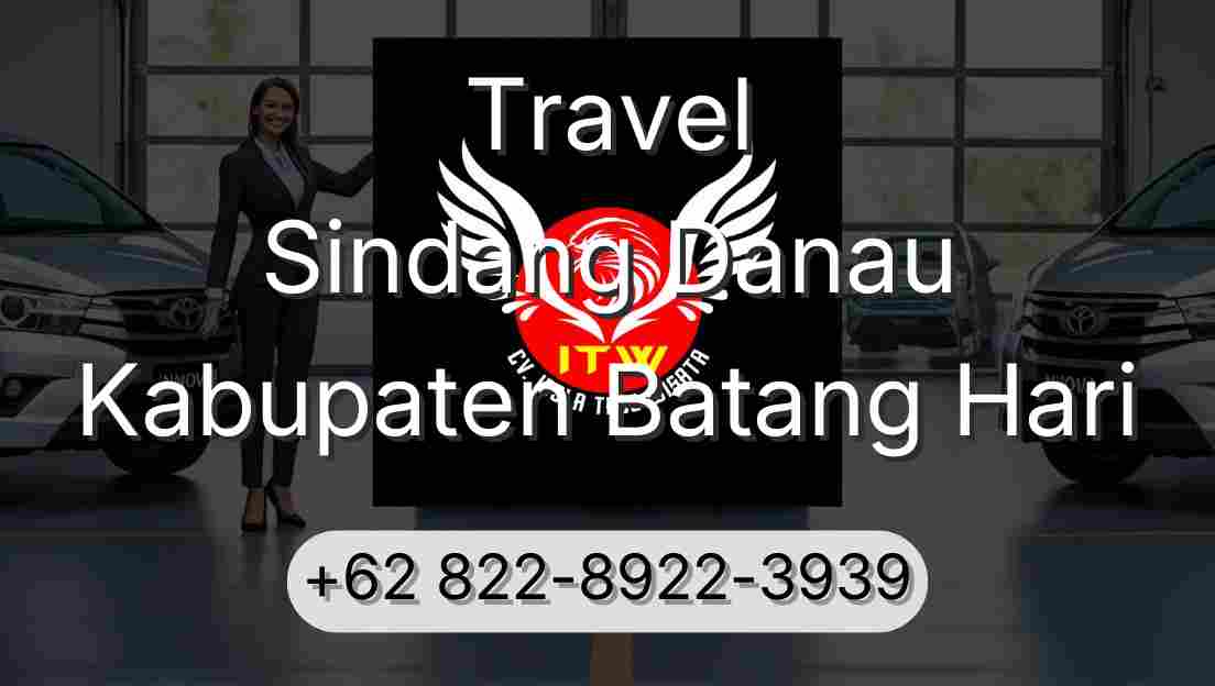 Travel Sindang Danau Kabupaten Batang Hari