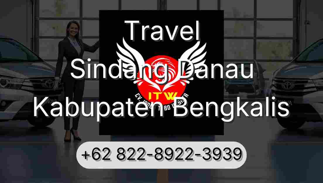 Travel Sindang Danau Kabupaten Bengkalis
