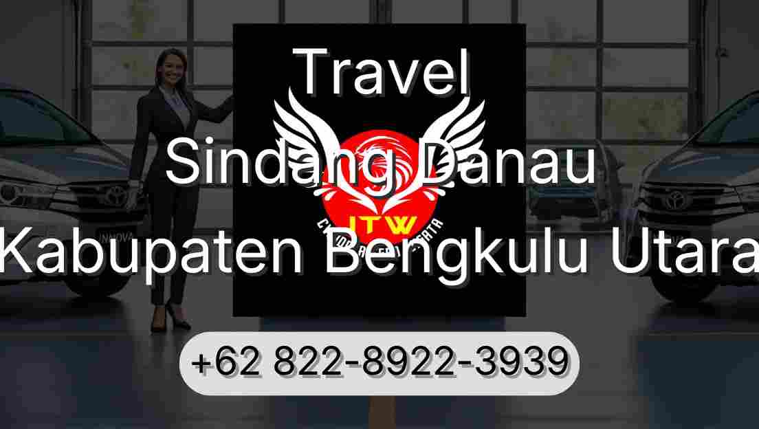 Travel Sindang Danau Kabupaten Bengkulu Utara