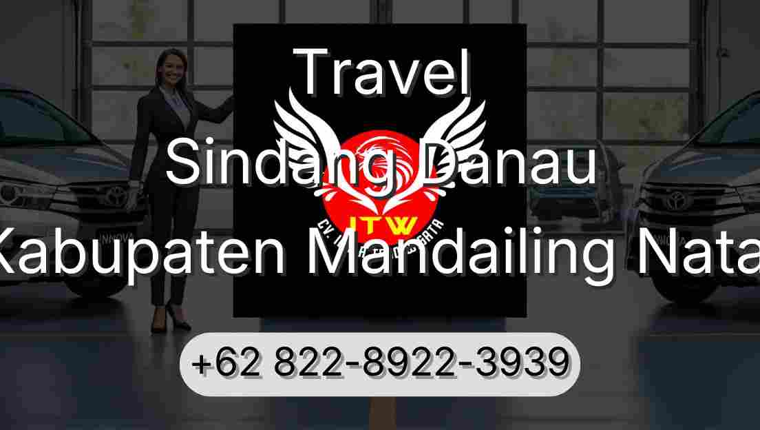 Travel Sindang Danau Kabupaten Mandailing Natal