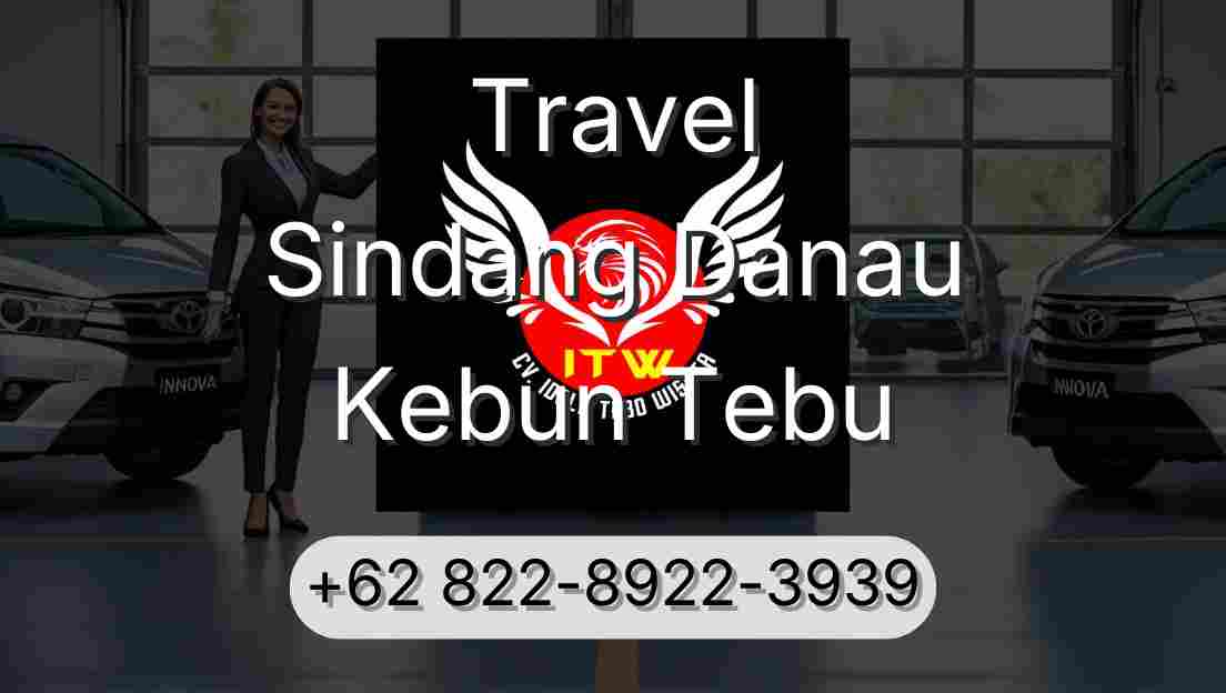 Travel Sindang Danau Kebun Tebu