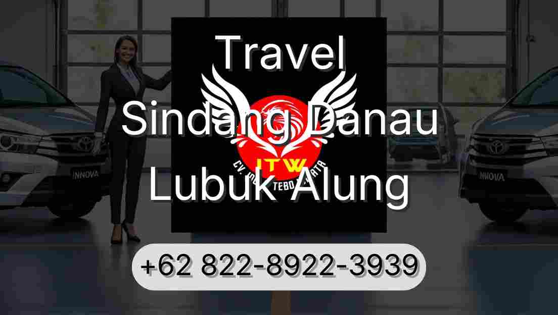 Travel Sindang Danau Lubuk Alung