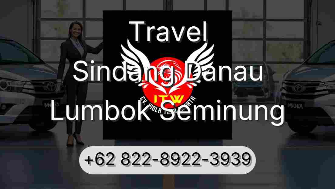 Travel Sindang Danau Lumbok Seminung