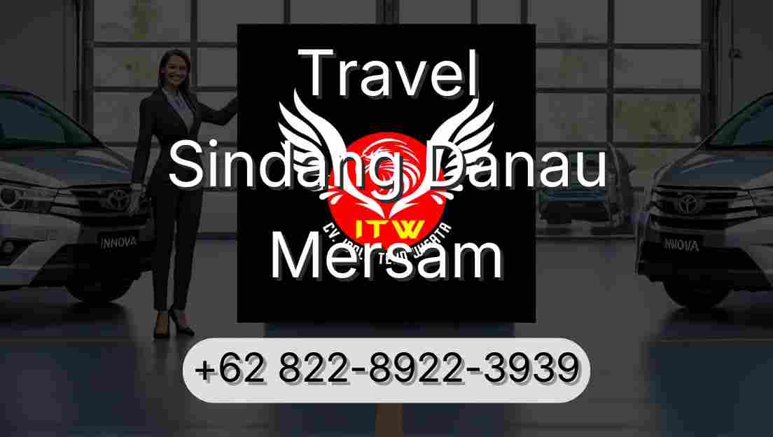 Travel Sindang Danau Mersam