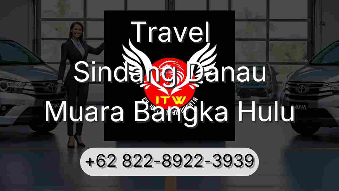 Travel Sindang Danau Muara Bangka Hulu
