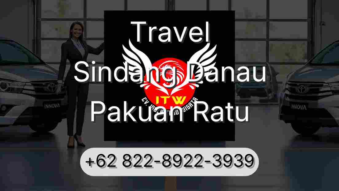 Travel Sindang Danau Pakuan Ratu
