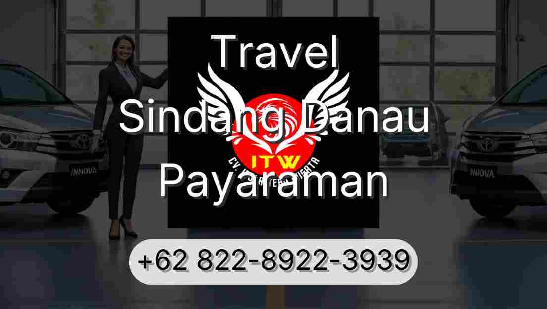 Travel Sindang Danau Payaraman