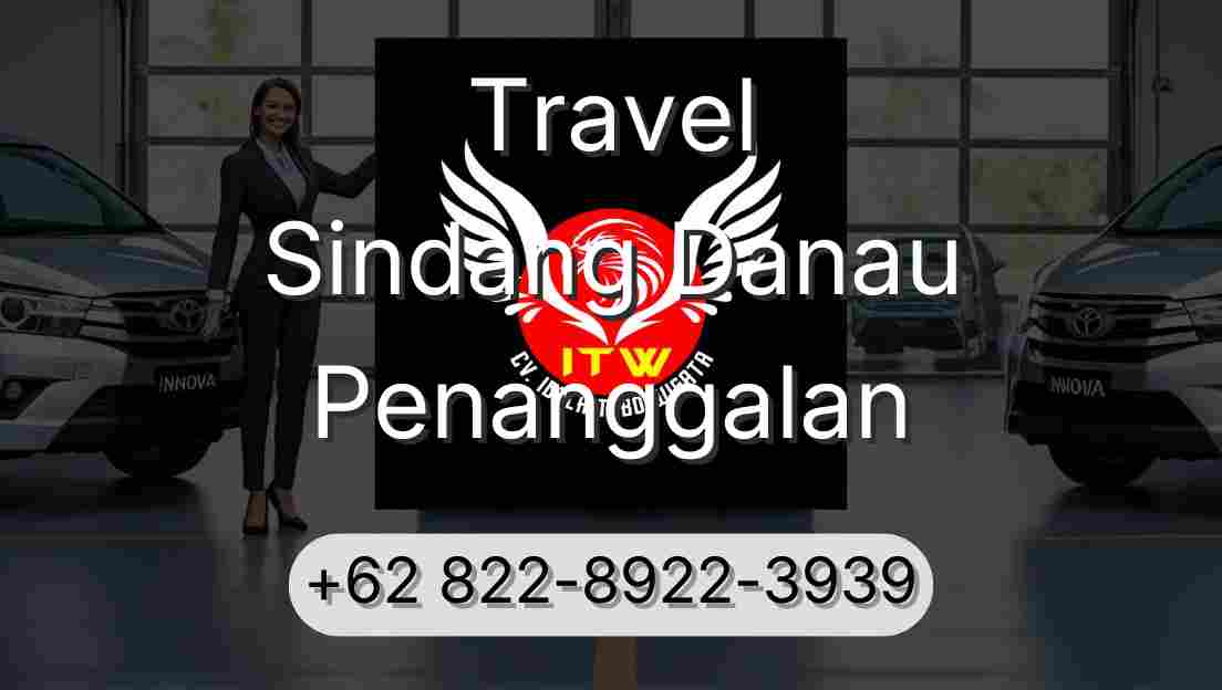 Travel Sindang Danau Penanggalan