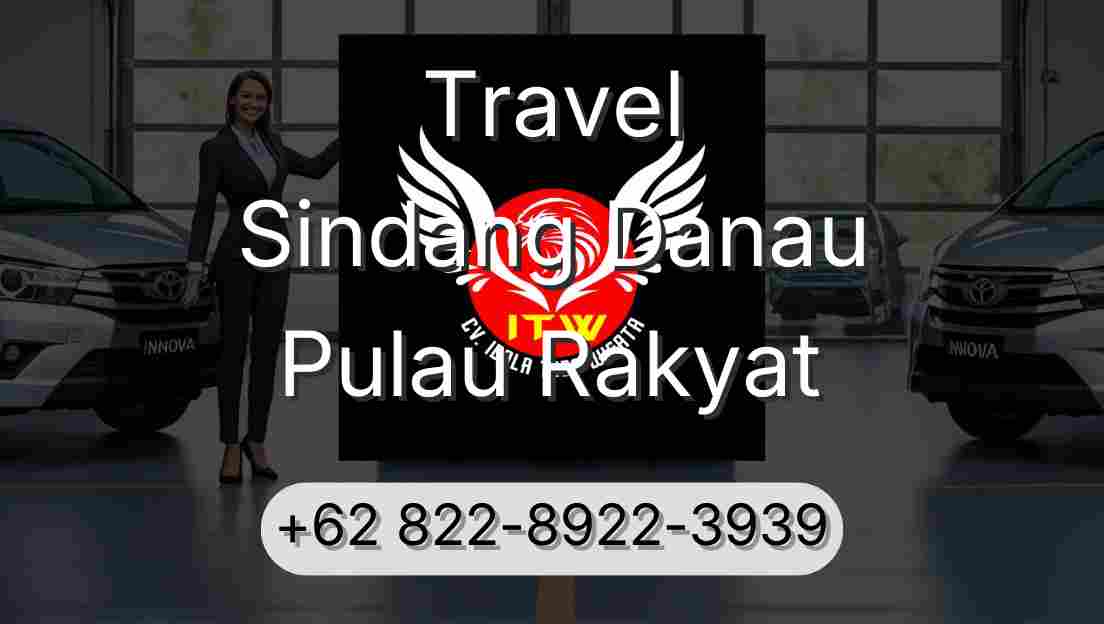 Travel Sindang Danau Pulau Rakyat