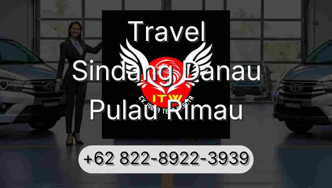 Travel Sindang Danau Pulau Rimau