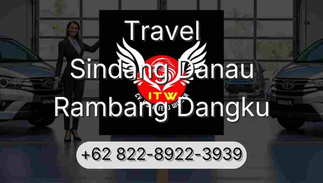 Travel Sindang Danau Rambang Dangku