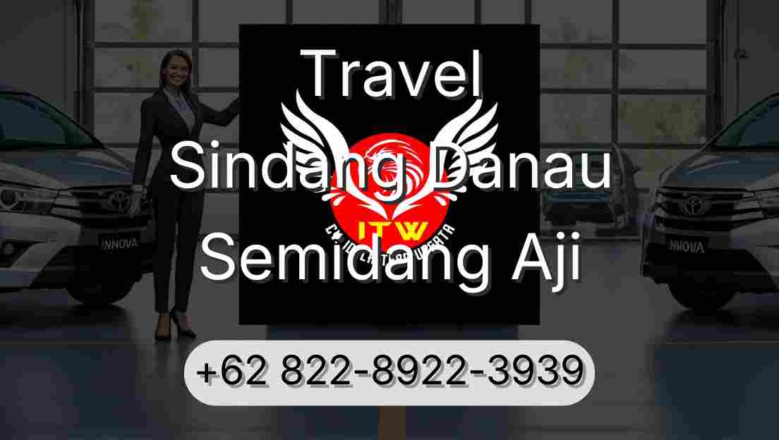 Travel Sindang Danau Semidang Aji