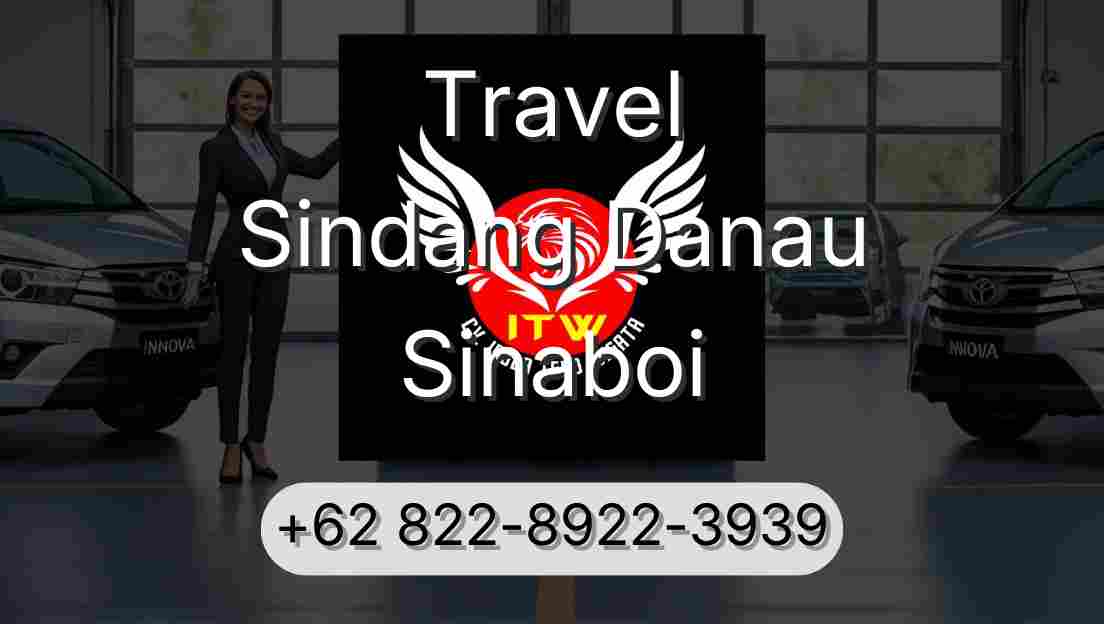 Travel Sindang Danau Sinaboi