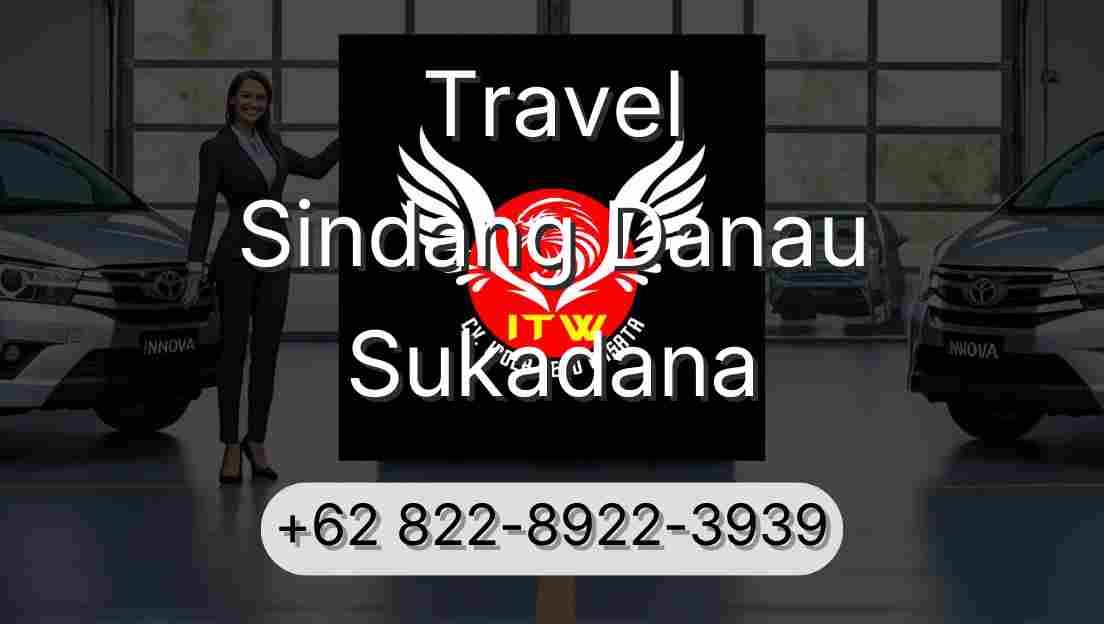 Travel Sindang Danau Sukadana