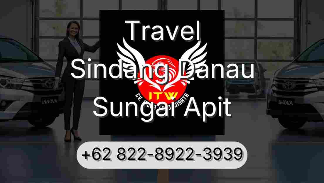 Travel Sindang Danau Sungai Apit