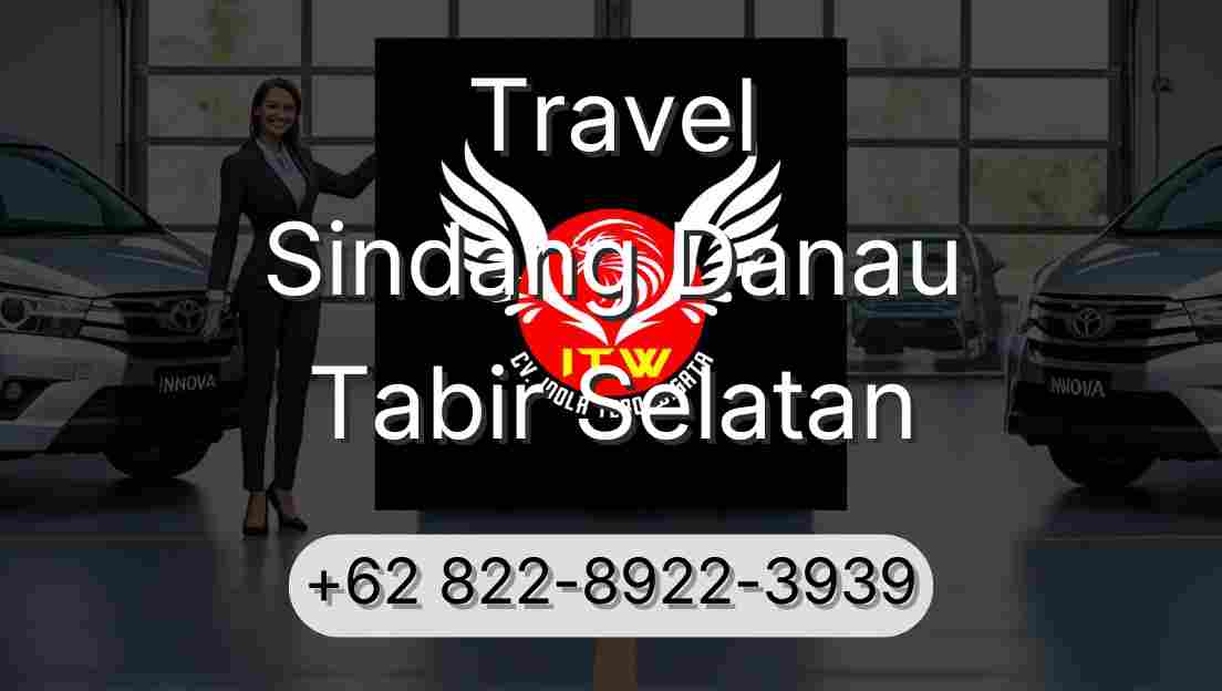 Travel Sindang Danau Tabir Selatan