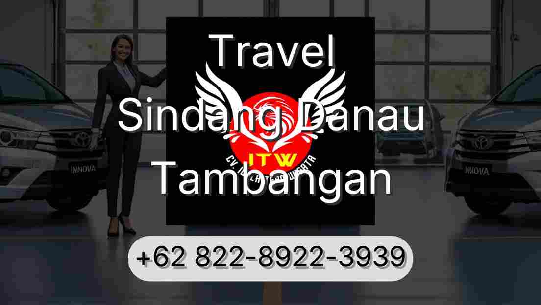 Travel Sindang Danau Tambangan