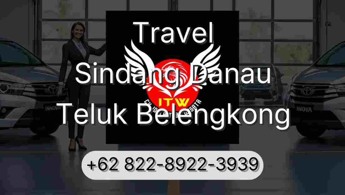Travel Sindang Danau Teluk Belengkong