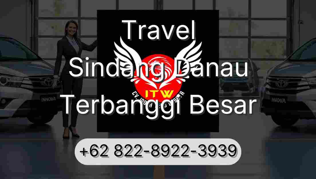 Travel Sindang Danau Terbanggi Besar
