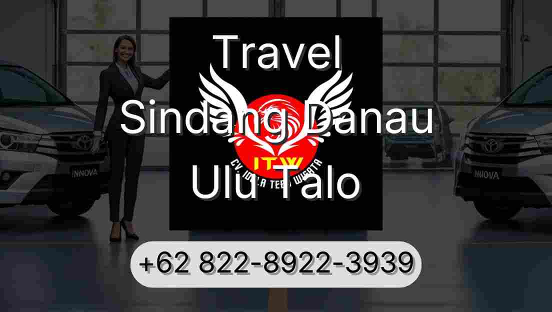 Travel Sindang Danau Ulu Talo