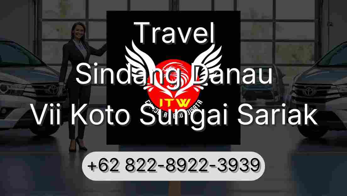 Travel Sindang Danau Vii Koto Sungai Sariak