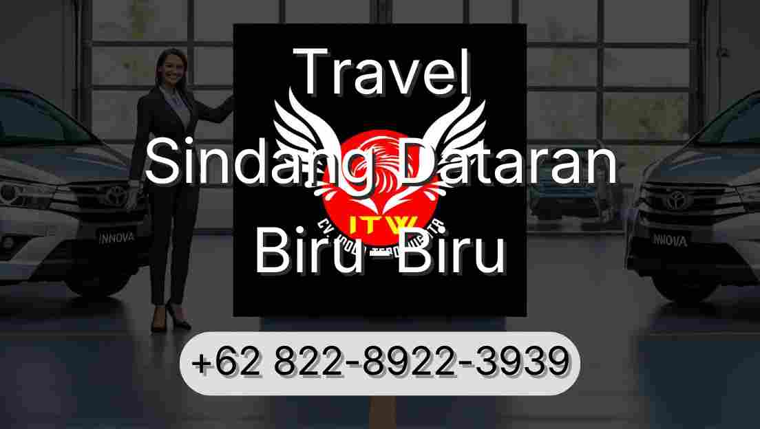 Travel Sindang Dataran Biru-Biru