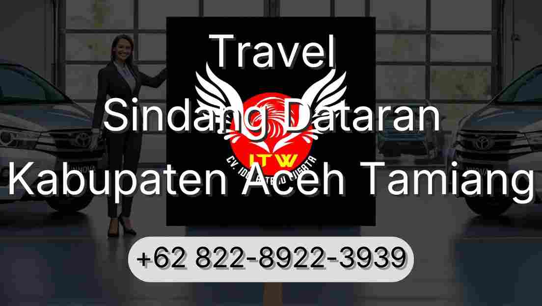 Travel Sindang Dataran Kabupaten Aceh Tamiang