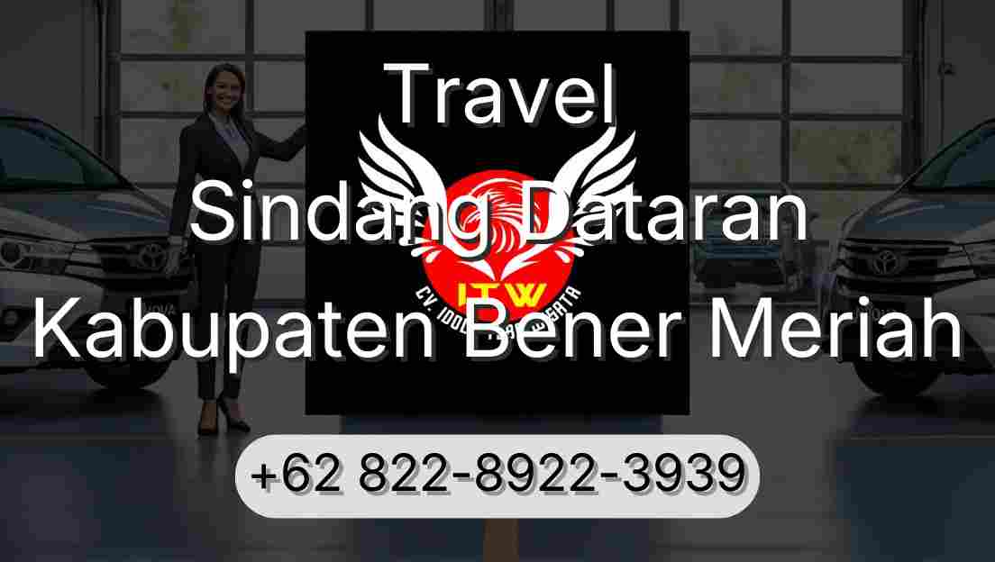Travel Sindang Dataran Kabupaten Bener Meriah