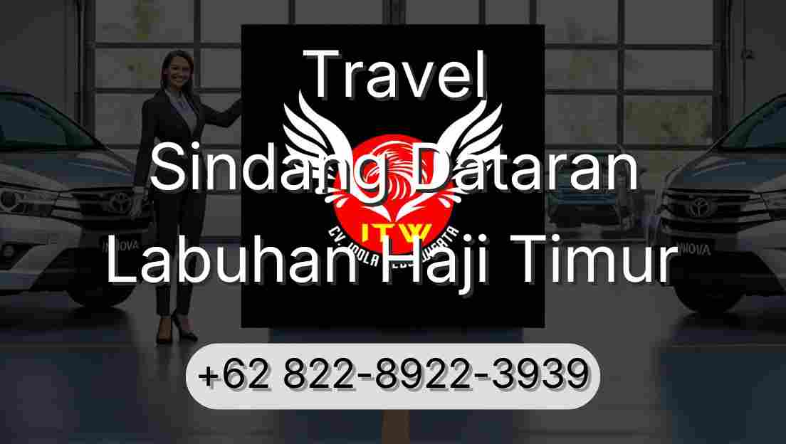 Travel Sindang Dataran Labuhan Haji Timur