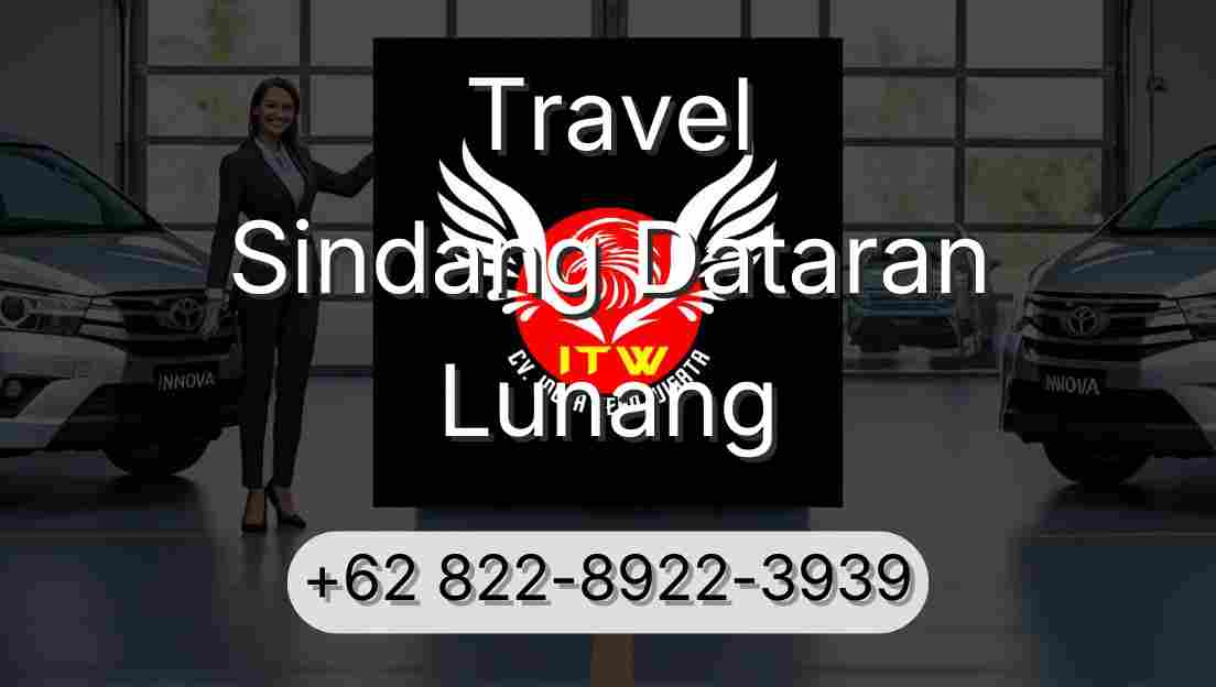 Travel Sindang Dataran Lunang