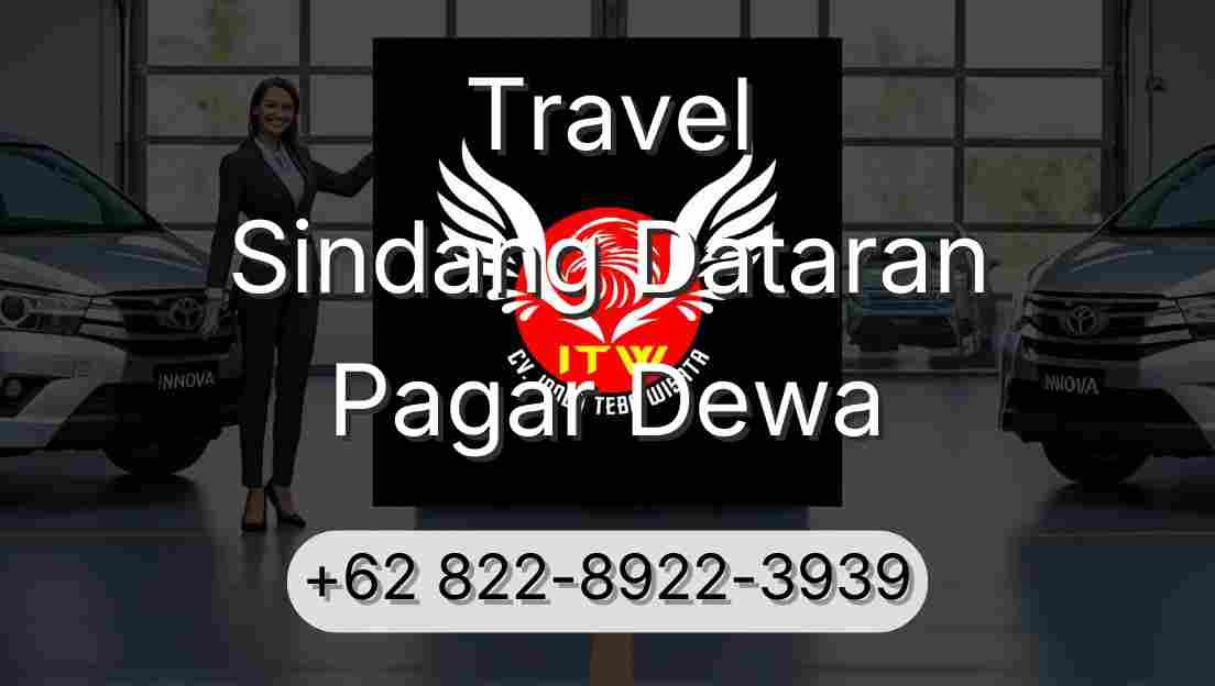Travel Sindang Dataran Pagar Dewa