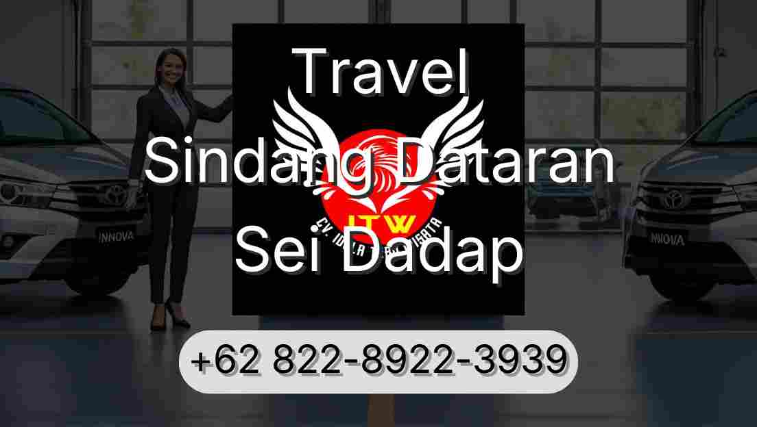 Travel Sindang Dataran Sei Dadap