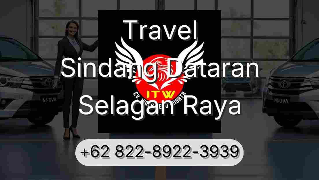 Travel Sindang Dataran Selagan Raya