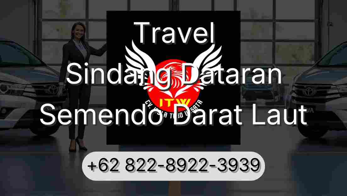 Travel Sindang Dataran Semendo Darat Laut