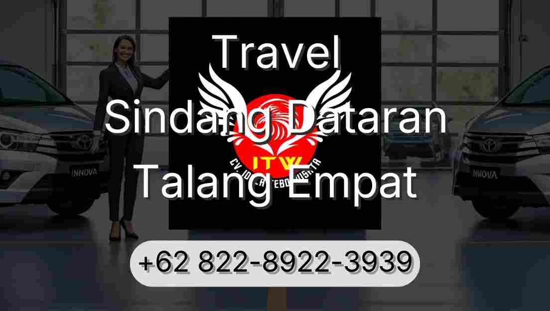 Travel Sindang Dataran Talang Empat