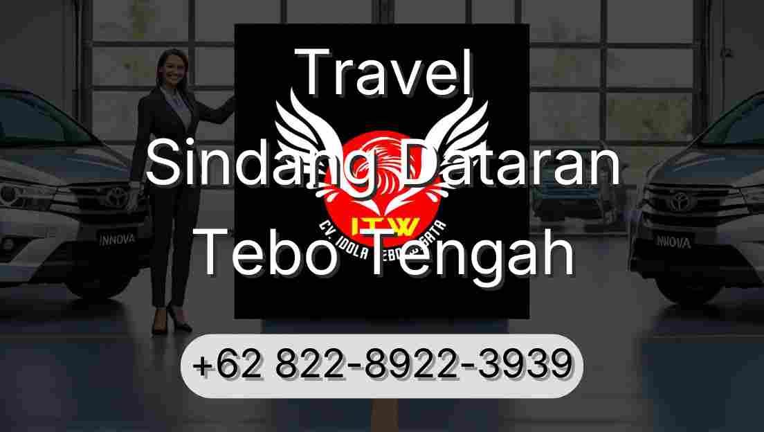 Travel Sindang Dataran Tebo Tengah